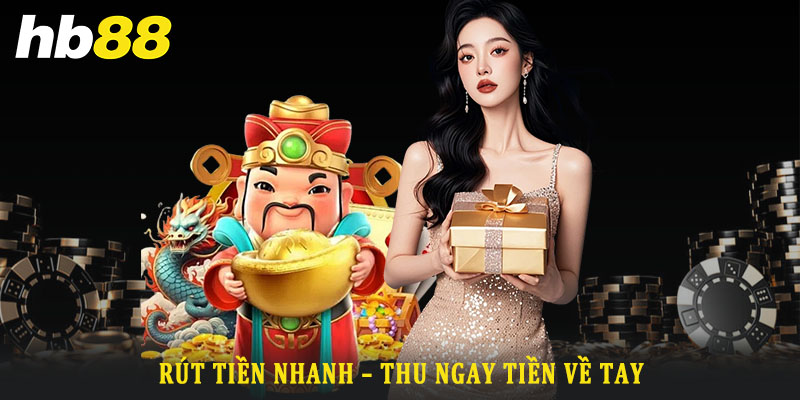 Giới thiệu về dịch vụ rút tiền Hb88
