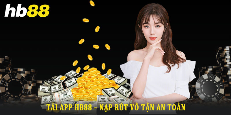 Lý do bạn nên tải app Hb88 và sử dụng thay vì trình duyệt