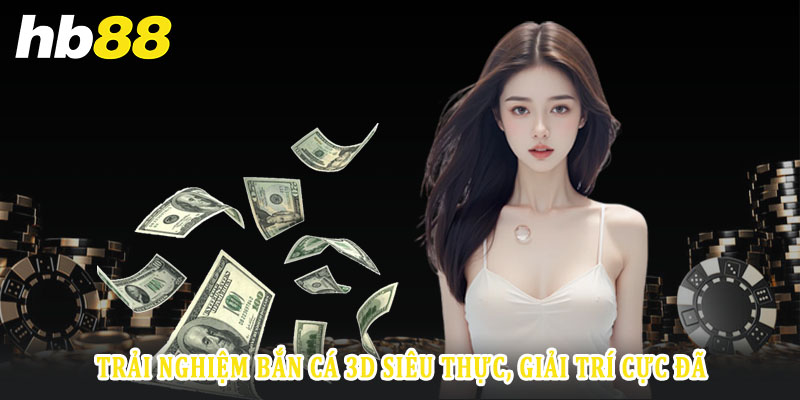 Giới thiệu chung về trò chơi bắn cá Hb88