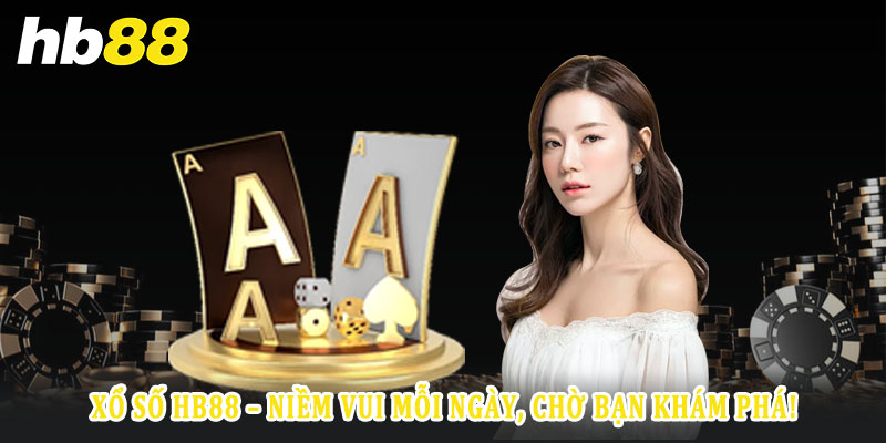 Tổng quan về nền tảng xổ số Hb88 hiện đại và phong phú