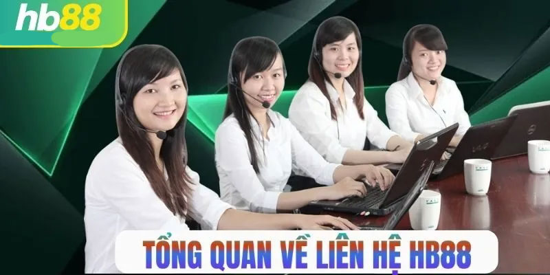 Khám phá liên hệ Hb88 và tầm quan trọng của việc kết nối